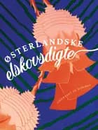 Østerlandske elskovsdigte