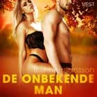 De onbekende man - erotisch verhaal af B. J. Hermansson