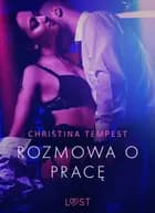 Rozmowa o pracę - opowiadanie erotyczne af Christina Tempest