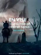 En vise: Variationer over et tema af Eiler Jørgensen