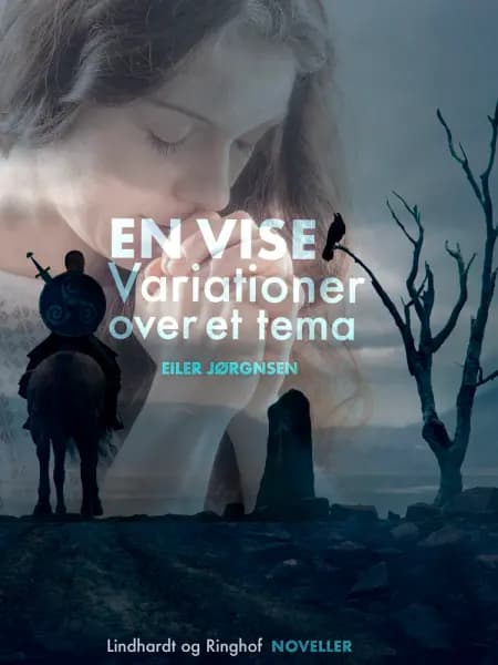 En vise: Variationer over et tema af Eiler Jørgensen