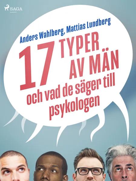 17 typer av män - och vad de säger till psykologen af Anders Wahlberg