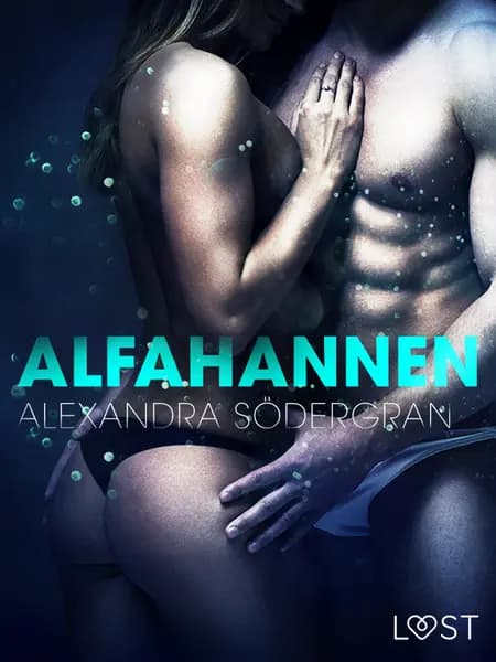 Alfahannen af Alexandra Södergran