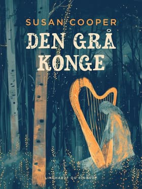Den grå konge af Susan Cooper