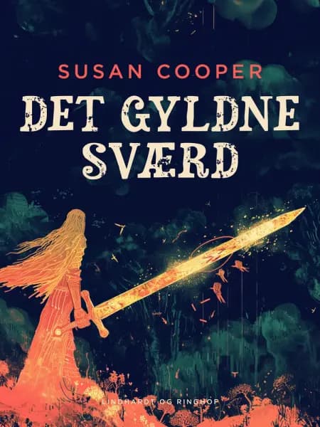 Det gyldne sværd af Susan Cooper