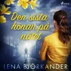 Den sista hönan på nätet af Lena Björkander