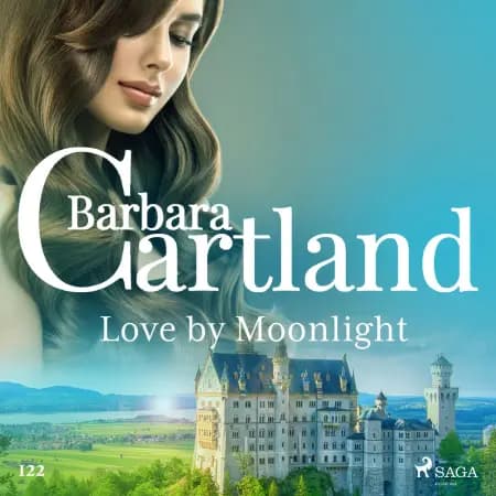 Love by Moonlight (Barbara Cartland's Pink Collection 122) af Barbara Cartland