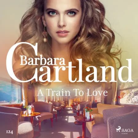 A Train To Love (Barbara Cartland's Pink Collection 124) af Barbara Cartland