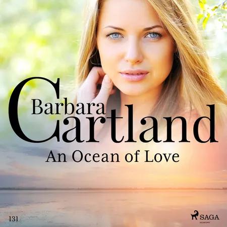 An Ocean of Love (Barbara Cartland's Pink Collection 131) af Barbara Cartland