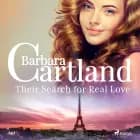Their Search for Real Love (Barbara Cartland's Pink Collection 142) af Barbara Cartland