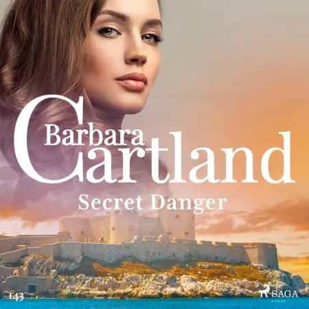 Secret Danger (Barbara Cartland's Pink Collection 143) af Barbara Cartland