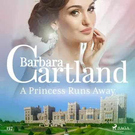 A Princess Runs Away (Barbara Cartland's Pink Collection 157) af Barbara Cartland
