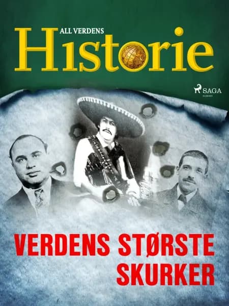 Verdens største skurker af All Verdens Historie