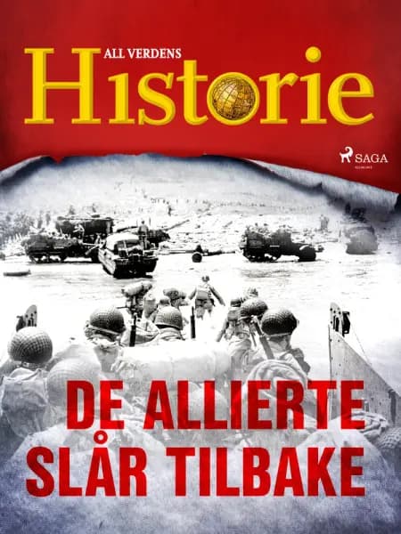 De allierte slår tilbake af All Verdens Historie