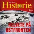 Helvete på Østfronten af All Verdens Historie