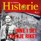 Inne i Det tredje riket af All Verdens Historie