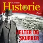 Helter og skurker af All Verdens Historie