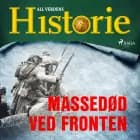 Massedød ved fronten af All Verdens Historie
