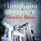 Hiroshima överlever af Monica Braw