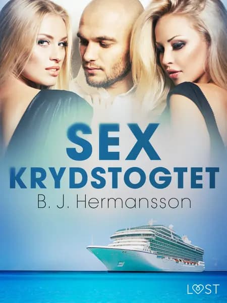 Sexkrydstogtet - erotisk novelle af B. J. Hermansson