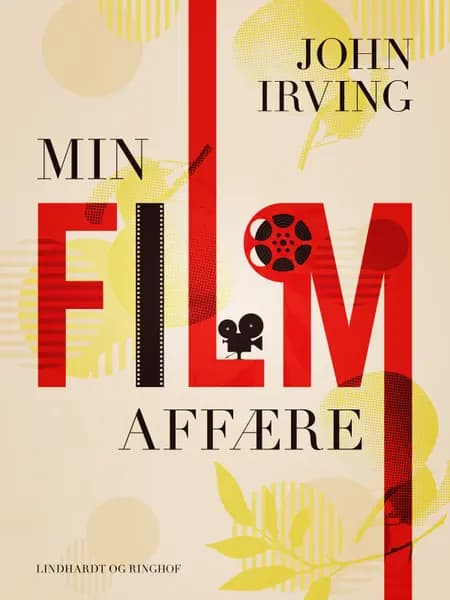 Min filmaffære af John Irving
