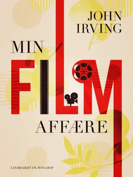 Min filmaffære af John Irving