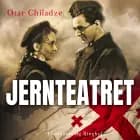 Jernteatret af Otar Chiladze