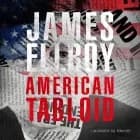 American tabloid af James Ellroy