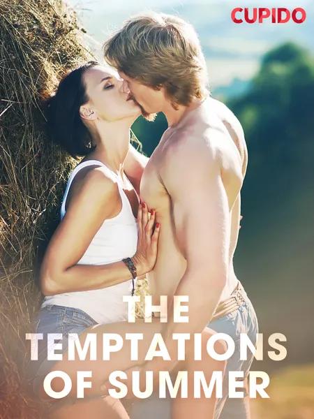 The Temptations of Summer af Cupido