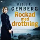 Rockad med drottning af Kjell E. Genberg