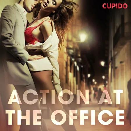 Action at the Office af Cupido