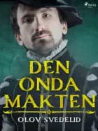 Den onda makten af Olov Svedelid