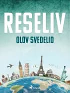 Reseliv af Olov Svedelid