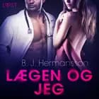 Lægen og jeg - Erotisk novelle af B. J. Hermansson