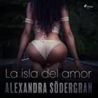 La isla del amor - Relato erótico af Alexandra Södergran