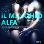 Il maschio alfa - Racconto erotico af Alexandra Södergran