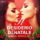 Il desiderio di Natale - Breve racconto erotico af Malin Edholm