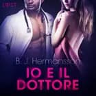 Io e il dottore - Breve racconto erotico af B. J. Hermansson