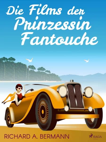 Die Films der Prinzessin Fantouche af Arnold Höllriegel