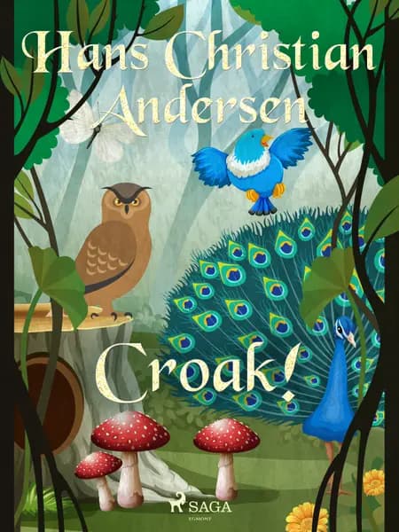 Croak! af Hans Christian Andersen