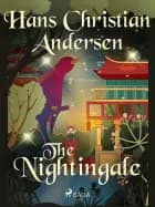 The Nightingale af Hans Christian Andersen
