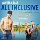 All inclusive: Bekenntnisse eines Callboys 7 - Erotische Novelle af Vanessa Salt