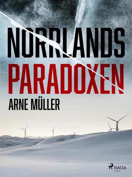 Norrlandsparadoxen af Arne Müller