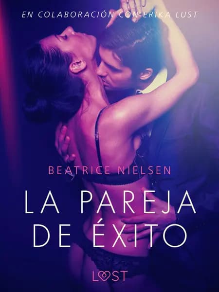 La pareja de éxito af Beatrice Nielsen