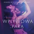 Wpływowa para - opowiadanie erotyczne af Beatrice Nielsen