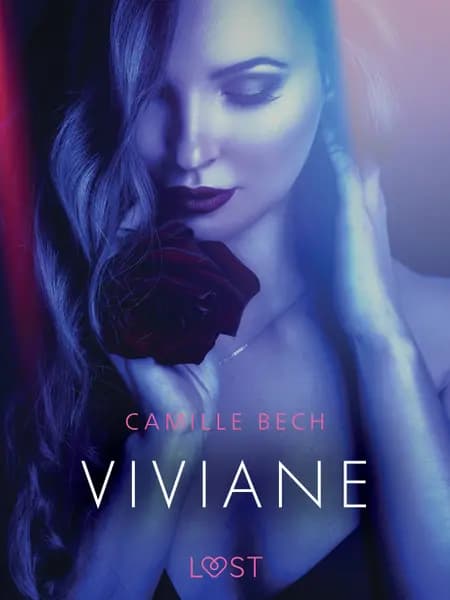 Viviane - Une nouvelle érotique af Camille Bech