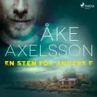 En sten för Anders F af Åke Axelsson