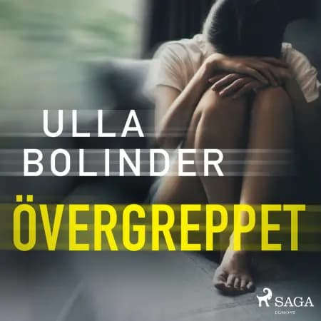 Övergreppet af Ulla Bolinder