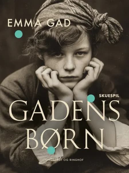 Gadens børn af Emma Gad