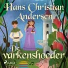 De varkenshoeder af Hans Christian Andersen